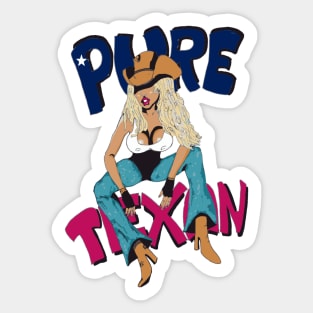 Pure Texan Sticker